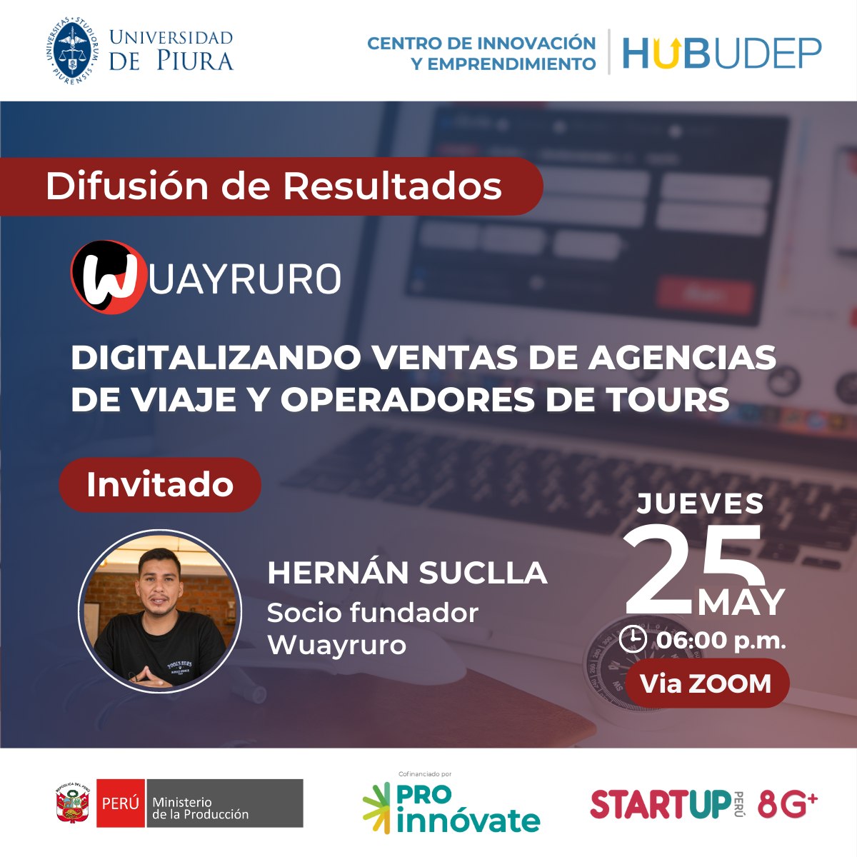 Difusión de resultados del proyecto Wuayruro, cofinanciado por Startup Perú de ProInnóvate